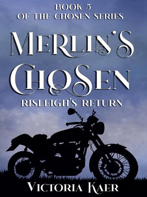 cover image of Merlin's Chosen Book 5 Risleigh's Return